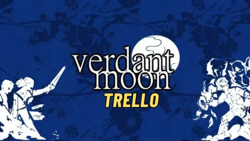 Exploring the Features and Benefits of Verdant Moon Trello: Streamline Your Workflow