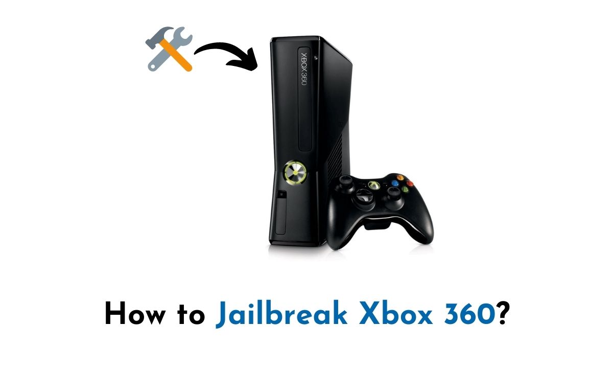 How to Jailbreak an Xbox 360 A Comprehensive Guide
