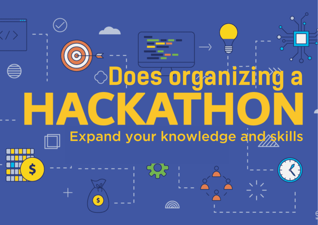 Does Organizing a Hackathon Expand Your Knowledge and Skills?