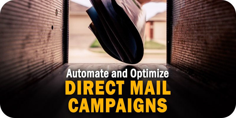 Automating Success: A Comprehensive Guide to Optimizing Direct Mail Campaigns with Cutting-Edge Software and APIs