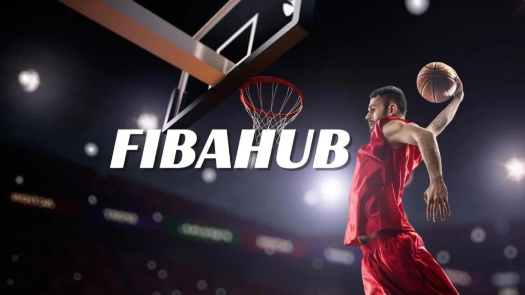 Fibahub: Revolutionizing Basketball Engagement