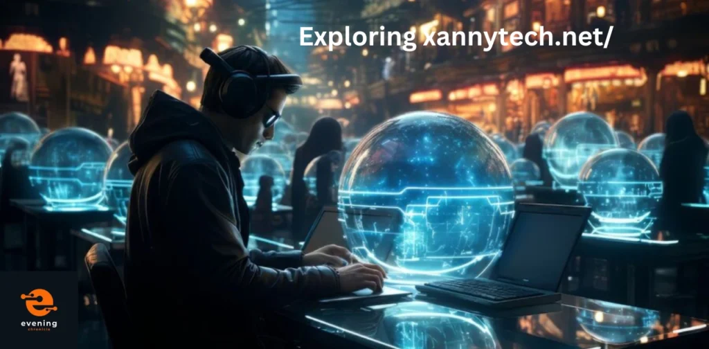 exploring-xannytech-net