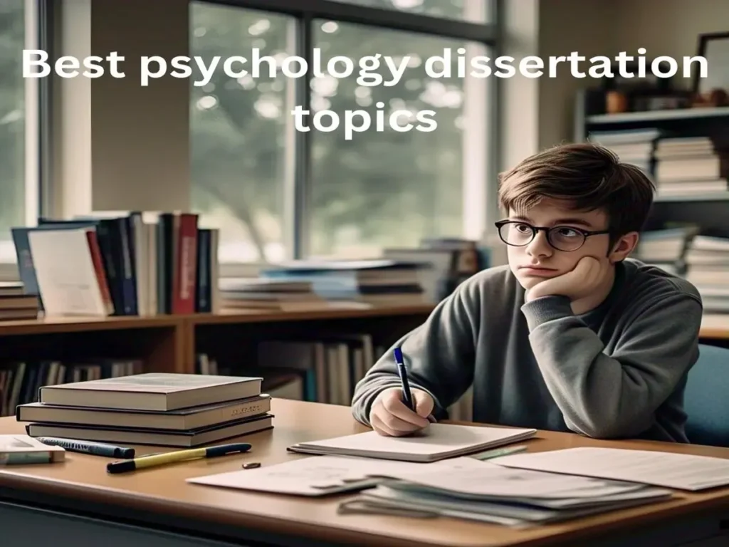 Best psychology dissertation topics!