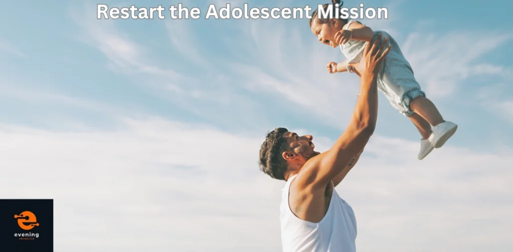 restart-the-adolescent-mission